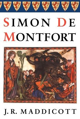 Simon de Montfort by Maddicott, J. R.