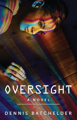 Oversight by Batchelder, Dennis