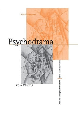 Psychodrama by Wilkins, Paul