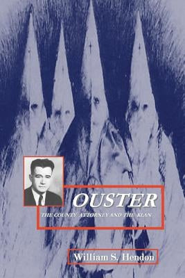 Ouster by Hendon, William S.