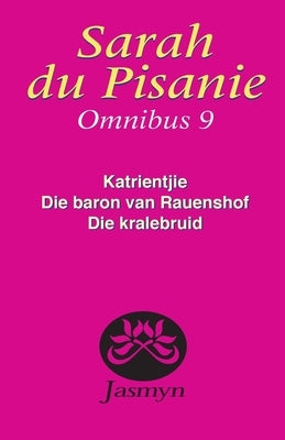 Sarah du Pisanie Omnibus 9 by Pisanie, Sarah Du
