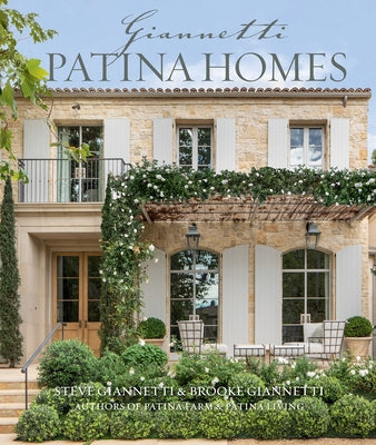 Patina Homes by Giannetti, Steve