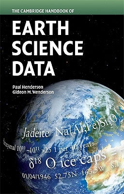 The Cambridge Handbook of Earth Science Data by Henderson, Paul