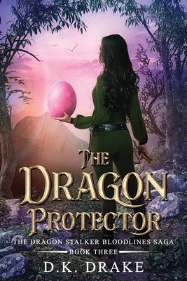 The Dragon Protector by Drake, D. K.