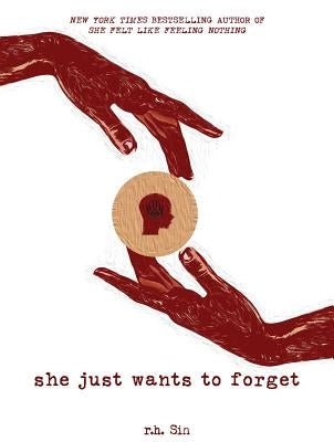 She Just Wants to Forget, 2 by Sin, R. H.