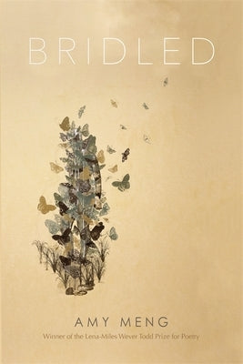 Bridled: Poems by Meng, Amy