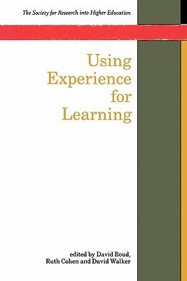 Using Experience for Learning by Boud