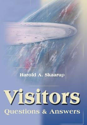 Visitors: Questions & Answers by Skaarup, Harold a.