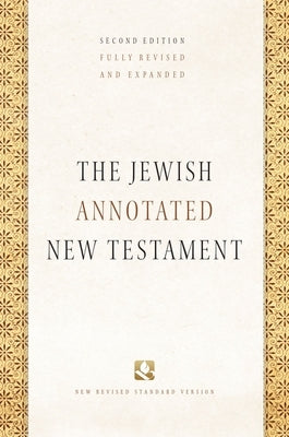 The Jewish Annotated New Testament by Levine, Amy-Jill