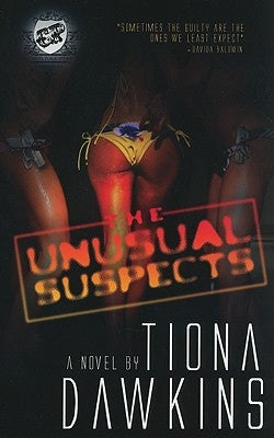 The Unusual Suspects (The Cartel Publications Presents) by Dawkins, Tiona