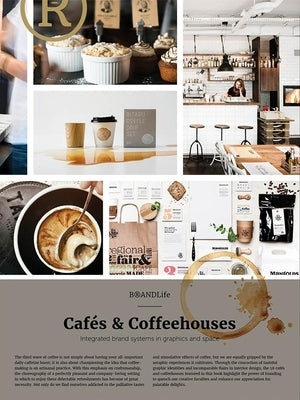Brandlife: Cafes and Coffee Shops by Viction Workshop