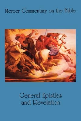 McOb Vol 8 Epistles and Revelation by Mills, Watson E.