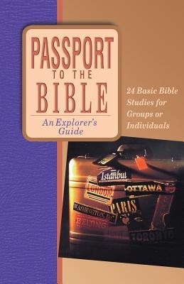 Passport to the Bible by Wagner, Fred