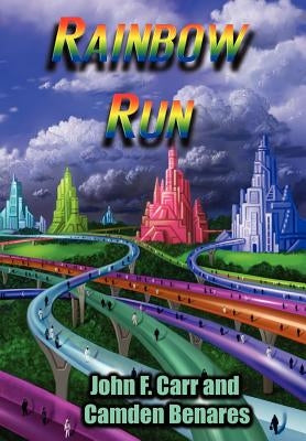 Rainbow Run by Carr, John F.