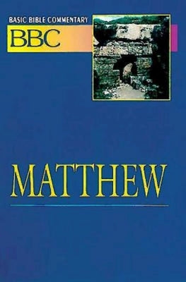 Basic Bible Commentary Matthew by Luccock, Robert E.