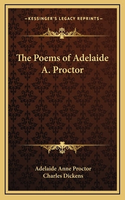 The Poems of Adelaide A. Proctor by Proctor, Adelaide Anne