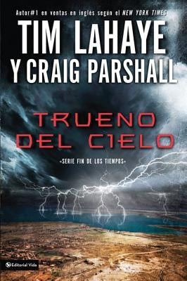 Trueno del cielo Softcover Thunder of Heaven by LaHaye, Tim