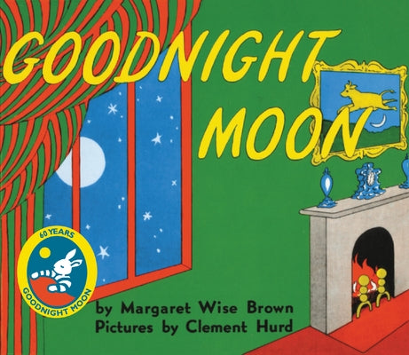 Goodnight Moon by Brown, Margaret Wise