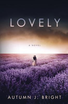 Lovely by Bright, Autumn J.