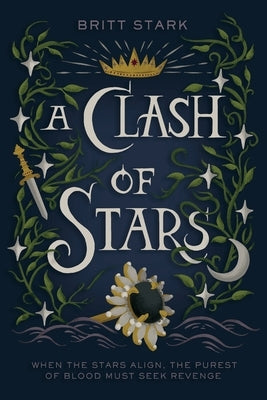 A Clash of Stars by Stark, Britt
