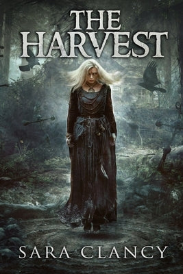 The Harvest: Scary Supernatural Horror with Monsters by Street, Scare