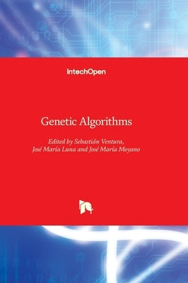Genetic Algorithms by Ventura, Sebastian