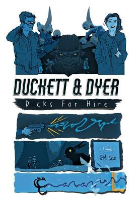 Duckett & Dyer: Dicks For Hire by Nair, G. M.