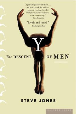 Y Descent of Men: The Descent of Men by Jones, Steve