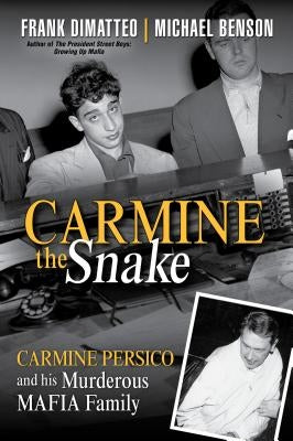 Carmine the Snake by Dimatteo, Frank