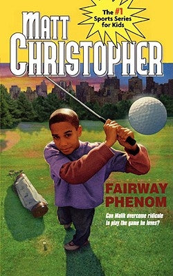 Fairway Phenom by Christopher, Matt
