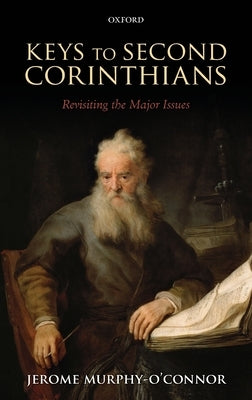 Keys to Second Corinthians C by Murphy-O'Connor, Jerome