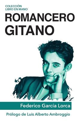 Romancero Gitano by Garc&#237;a Lorca, Federico