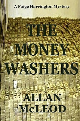 The Money Washers by McLeod, Allan