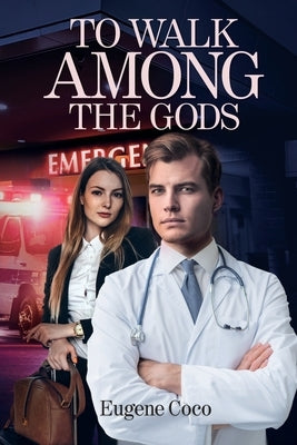 To Walk Among the Gods by Coco, Eugene
