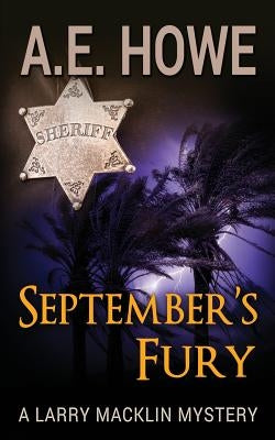 September's Fury by Howe, A. E.
