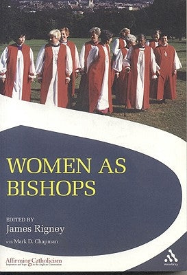 Women as Bishops by Rigney, James