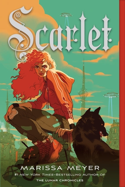 Scarlet: Book Two of the Lunar Chronicles by Meyer, Marissa