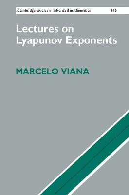 Lectures on Lyapunov Exponents by Viana, Marcelo
