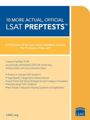 10 More, Actual Official LSAT Preptests: (preptests 19-28) by Law School Admission Council