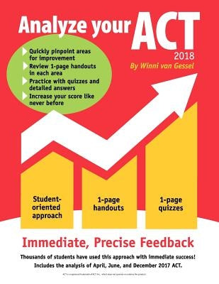 Analyze Your ACT - 2018 by Van Gessel, Winni