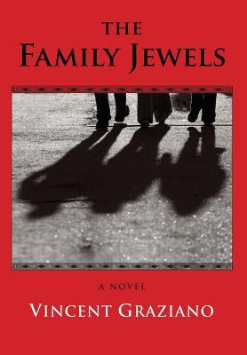The Family Jewels by Graziano, Vincent