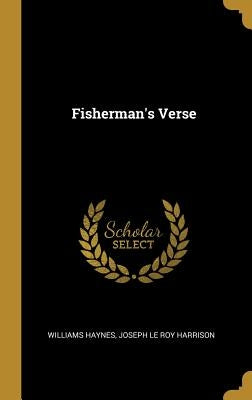 Fisherman's Verse by Haynes, Williams