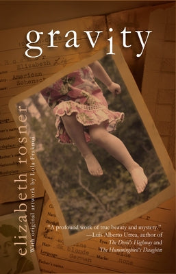 Gravity by Rosner, Elizabeth
