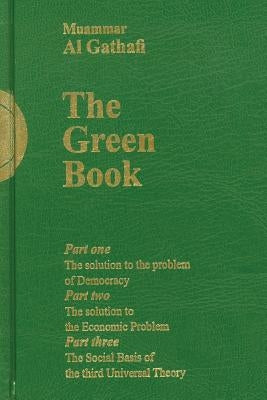 Gaddafi's The Green Book by Al-Gaddafi, Muammar