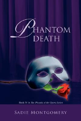 Phantom Death by Montgomery, Sadie