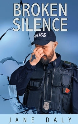 Broken Silence by Daley, Jane
