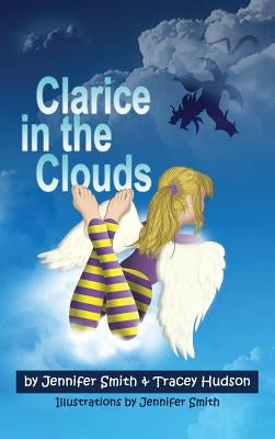 Clarice in the Clouds by Smith, Jennifer