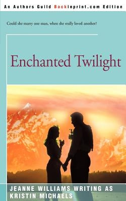 Enchanged Twilight by Williams, Jeanne