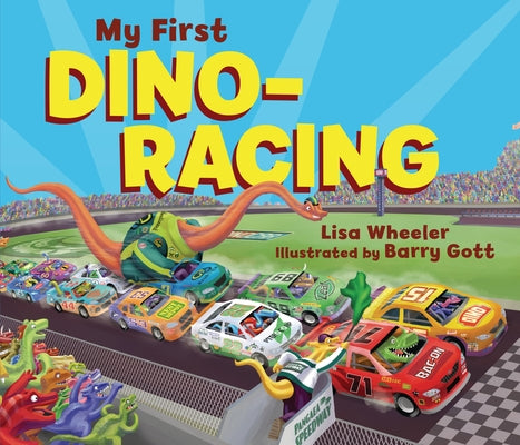My First Dino-Racing by Wheeler, Lisa