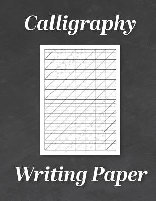 Calligraphy Writing Paper: Modern Calligraphy Practice Sheets - 120 Sheet Pad by Press, Calligrapher